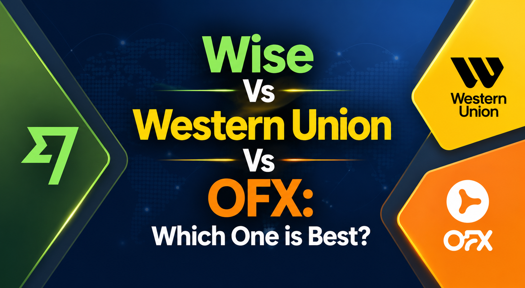 wise vs western union vs ofx
