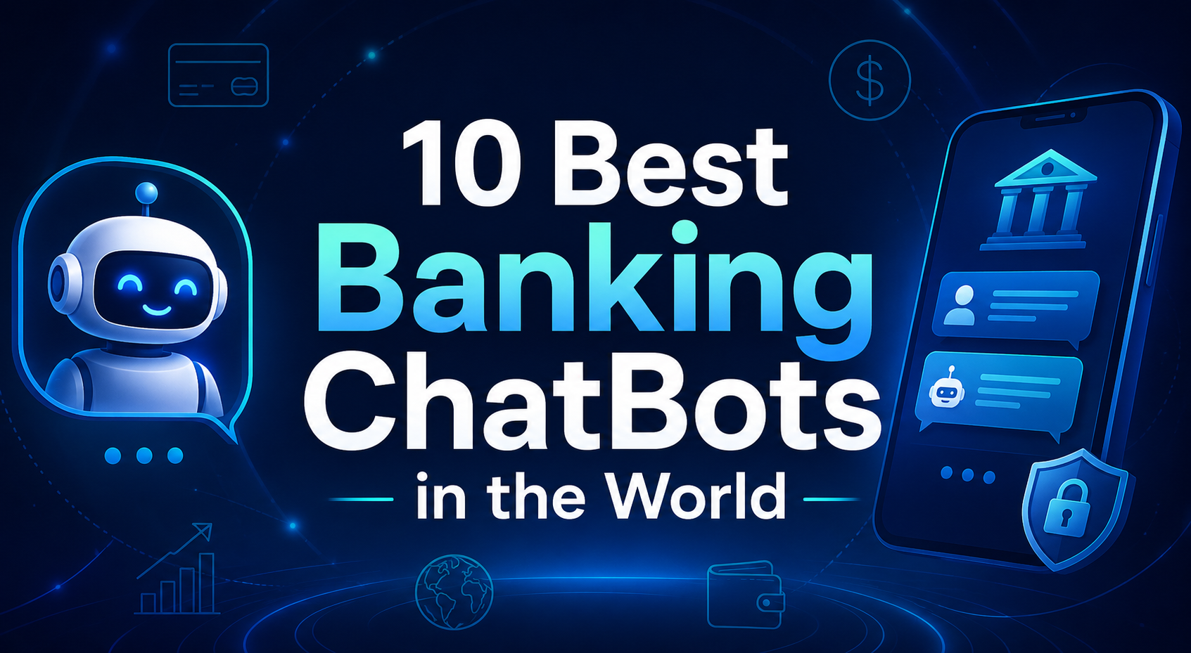 10 Best Banking ChatBots in the World