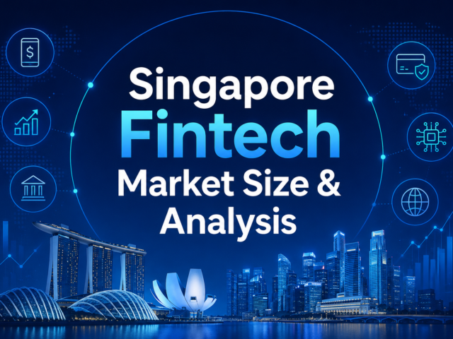Singapore Fintech Market Size & Analysis 2026