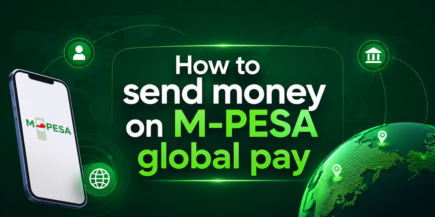 M-PESA Global Money Transfer