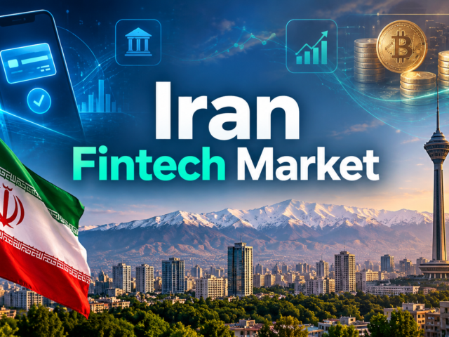 Iran Fintech Market 2026: Size, Growth, Trends, and Outlook